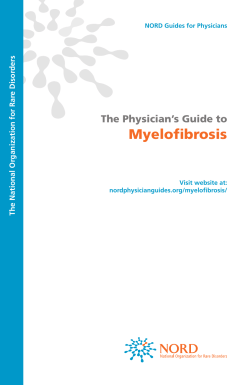 Myelofibrosis The Physician’s Guide to ders e Disor