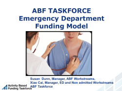 ABF TASKFORCE Emergency Department Funding Model ABF Taskforce
