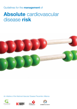 Absolute risk management An initiative of the National Vascular Disease Prevention Alliance