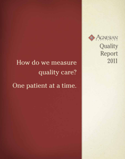 How do we measure quality care? One patient at a time.