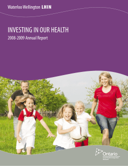 INVESTING IN OUR HEALTH 2008-2009 Annual Report