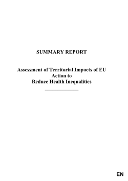 SUMMARY REPORT Assessment of Territorial Impacts of EU Action to