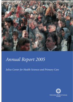 Annual Report 2005 Julius Center for Health Sciences and Primary Care