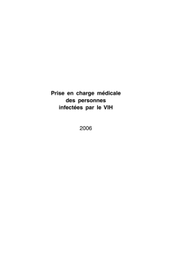 Prise en charge médicale des personnes infectées par le VIH 2006