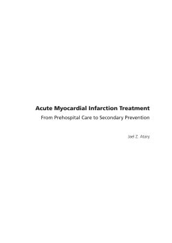 Acute Myocardial Infarction Treatment From Prehospital Care to Secondary Prevention