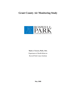 Grant County Air Monitoring Study  Mark J. Travers, Ph.D., M.S. May 2008