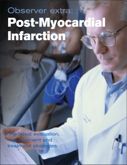 Post-Myocardial Infarction Observer extra: The latest evaluation,