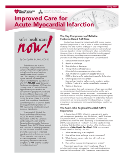 Improved Care for Acute Myocardial Infarction The Key Components of Reliable,