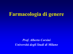 Farmacologia di genere Prof. Alberto Corsini Università degli Studi di Milano