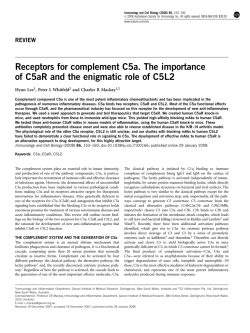 Receptors for complement C5a. The importance REVIEW Hyun Lee