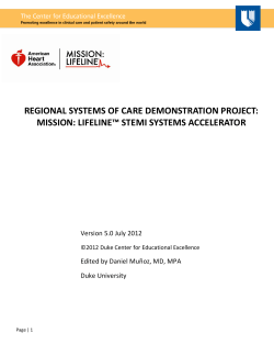 REGIONAL SYSTEMS OF CARE DEMONSTRATION PROJECT: MISSION: LIFELINE™ STEMI SYSTEMS ACCELERATOR