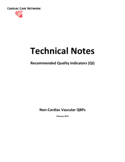 Technical Notes Recommended Quality Indicators (QI)  Non‐Cardiac Vascular QBPs  February 2013 