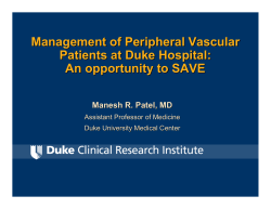 Management of Peripheral Vascular Patients at Duke Hospital: An opportunity to SAVE