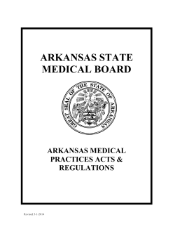ARKANSAS STATE MEDICAL BOARD ARKANSAS MEDICAL PRACTICES ACTS &amp;