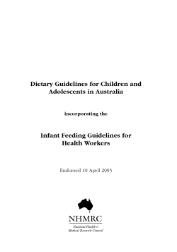 Dietary Guidelines for Children and Adolescents in Australia Infant Feeding Guidelines for