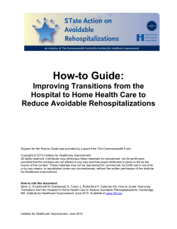 How-to Guide: Improving Transitions from the Hospital to Home Health Care to