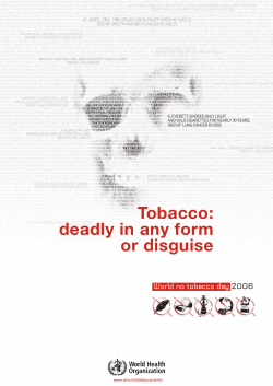 Tobacco: deadly in any form or disguise World no tobacco day