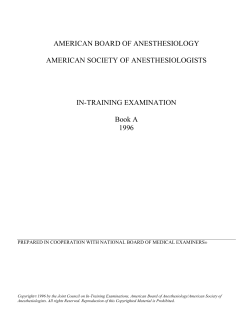 AMERICAN BOARD OF ANESTHESIOLOGY  AMERICAN SOCIETY OF ANESTHESIOLOGISTS IN-TRAINING EXAMINATION