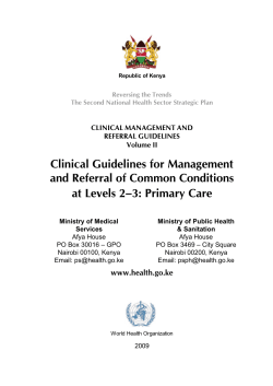 Clinical Guidelines for Management and Referral of Common Conditions CLINICAL MANAGEMENT AND