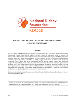 KDOQI CLINICAL PRACTICE GUIDELINE FOR DIABETES AND CKD: 2012 UPDATE Abstract