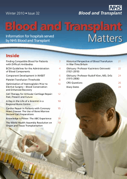 Inside Winter 2010 • Issue 32 Information for hospitals served