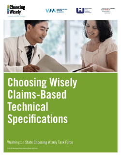 Choosing Wisely Claims-Based Technical Specifications