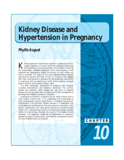 K Kidney Disease and Hypertension in Pregnancy Phyllis August