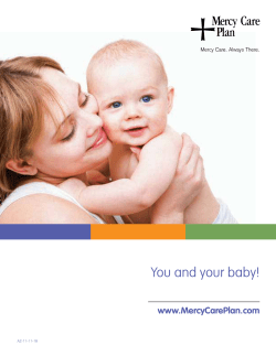 You and your baby! www.MercyCarePlan.com Mercy Care. Always There. AZ-11-11-18