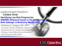 Identifying Low Risk Pregnancies IOM/NRC Research Issues in the Assessment of