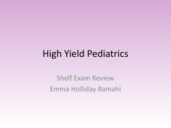 High Yield Pediatrics Shelf Exam Review Emma Holliday Ramahi