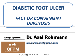 DIABETIC FOOT ULCER  FACT OR CONVENIENT DIAGNOSIS