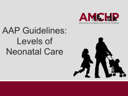 AAP Guidelines: Levels of Neonatal Care