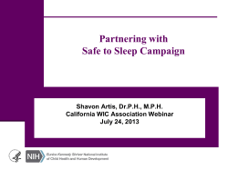 Partnering with Safe to Sleep Campaign  Shavon Artis, Dr.P.H., M.P.H.