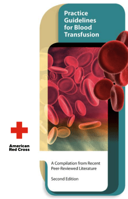 Practice Guidelines for Blood Transfusion