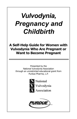 Vulvodynia, Pregnancy and Childbirth A Self-Help Guide for Women with