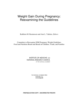 Weight Gain During Pregnancy: Reexamining the Guidelines