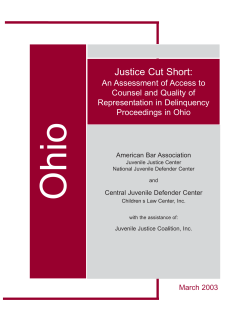 Ohio Justice Cut Short: An Assessment of Access to Counsel and Quality of