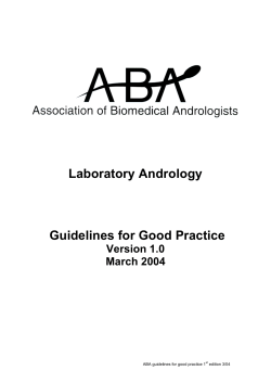 Laboratory Andrology Guidelines for Good Practice Version 1.0 March 2004