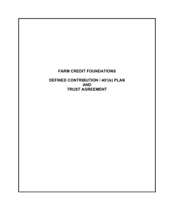 FARM CREDIT FOUNDATIONS  DEFINED CONTRIBUTION / 401(k) PLAN AND
