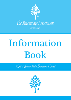 Information Book The Miscarriage Association &#34;To Know that Someone Cares&#34;