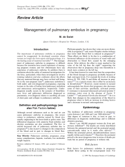 Review Article Management of pulmonary embolus in pregnancy M. de Swiet Introduction