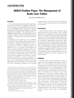 AASLD POSITION PAPER AASLD Position Paper: The Management of Acute Liver Failure Preamble