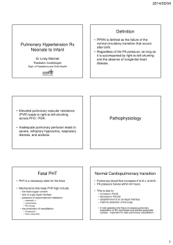 Definition Pulmonary Hypertension Rx Neonate to Infant 2014/03/04