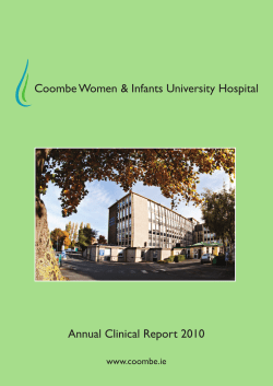 Coombe Women &amp; Infants University Hospital Annual Clinical Report 2010 www.coombe.ie