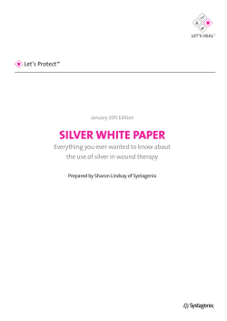 SILVER WHITE PAPER Everything you ever wanted to know about