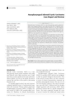 Nasopharyngeal Adenoid Cystic Carcinoma Case Report and Review acta medica C