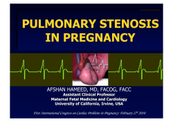 PULMONARY STENOSIS IN PREGNANCY