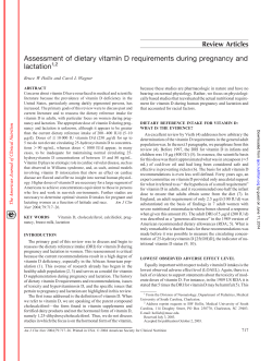Assessment of dietary vitamin D requirements during pregnancy and lactation Review Articles 1,2