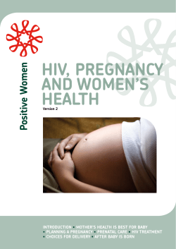 HIV, PREGNANCY AND WOMEN’S HEALTH