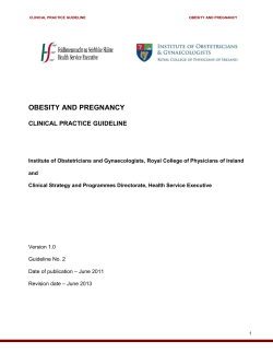 OBESITY AND PREGNANCY CLINICAL PRACTICE GUIDELINE